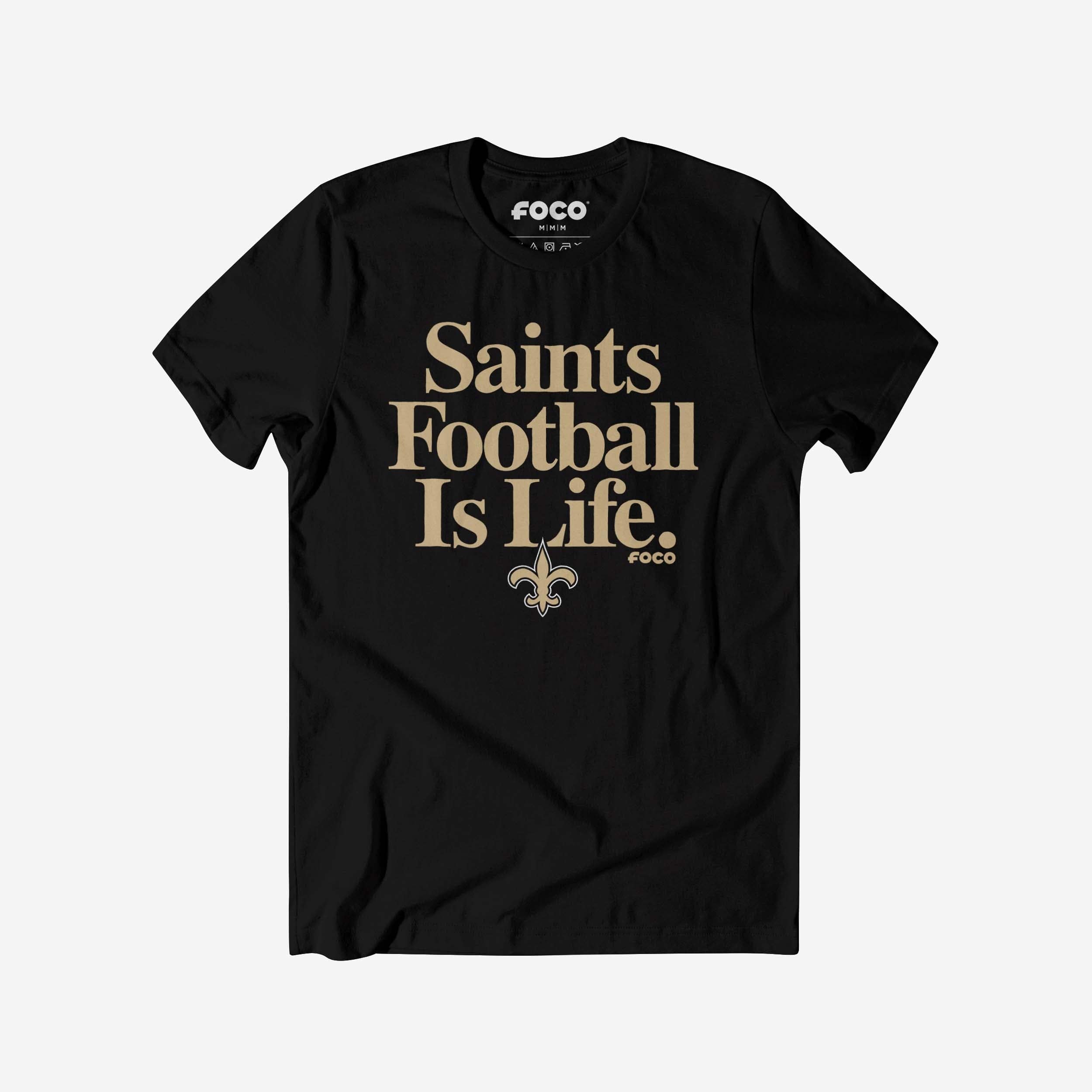 New Orleans Saints T-shirt Le football est la vie
