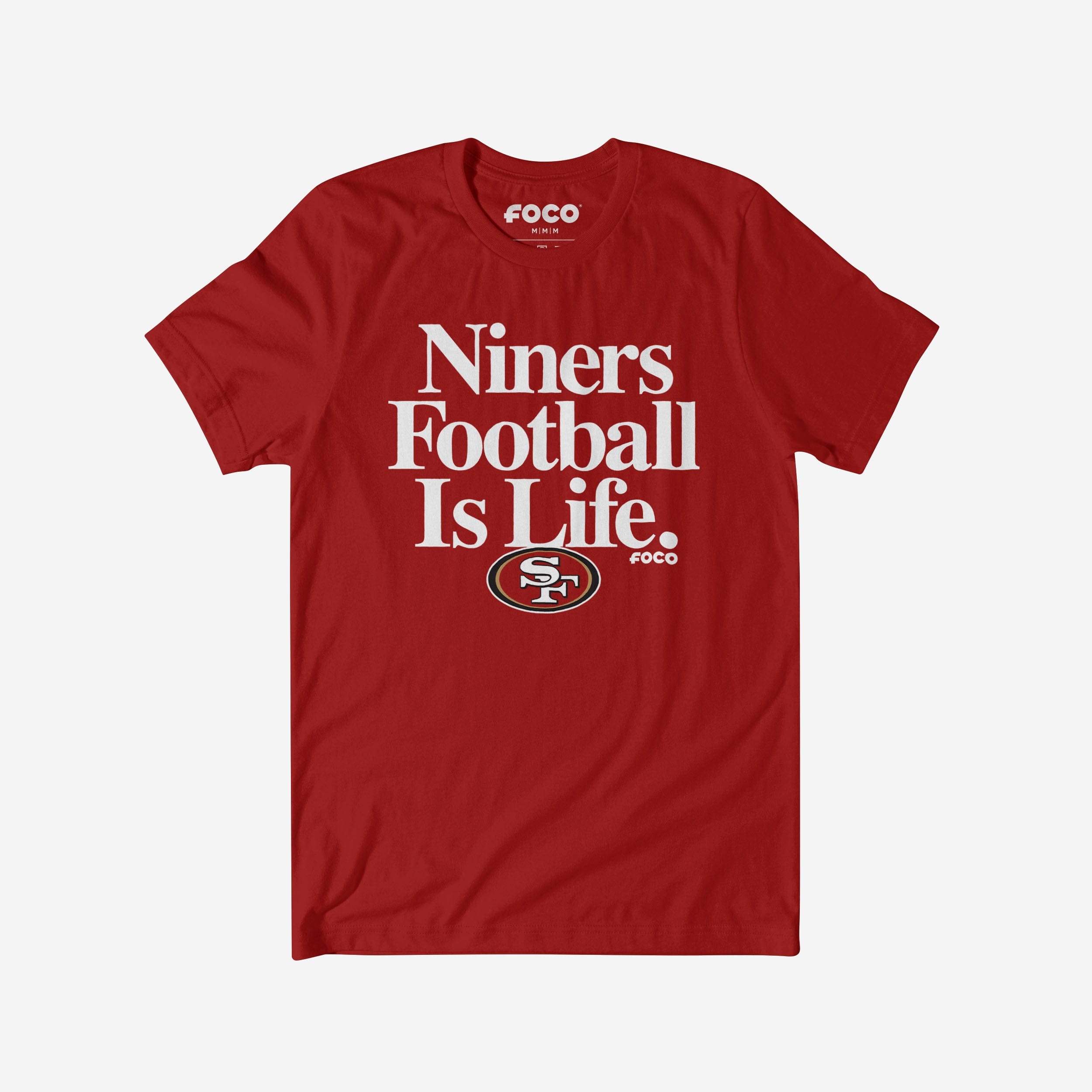 San Francisco 49ers T-shirt Le football est la vie