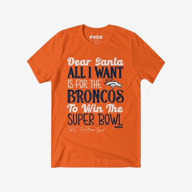 Denver Broncos T-shirt Tout ce que je veux