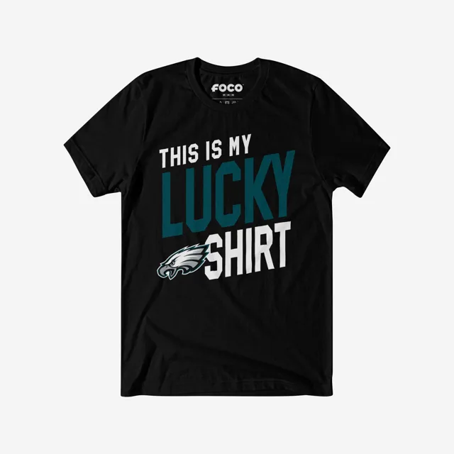 Philadelphia Eagles C'est mon T-Shirt porte-bonheur